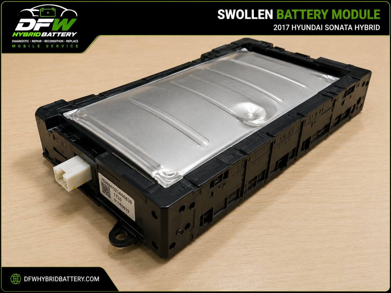 Swollen high voltage battery modules in 2017 Hyundai Sonata Hybrid battery pack